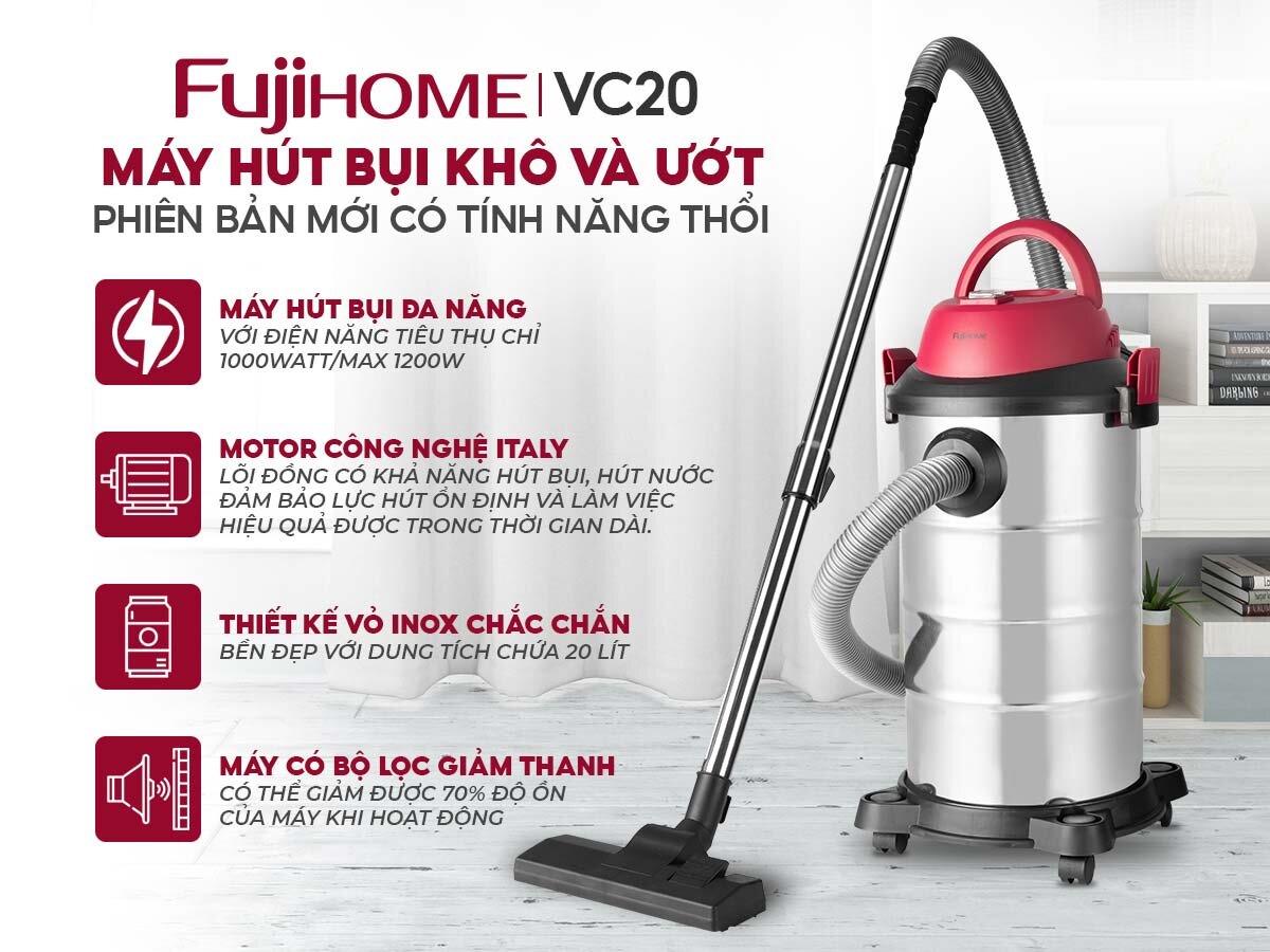 Máy hút bụi khô và ướt công nghiệp Fujihome VC20