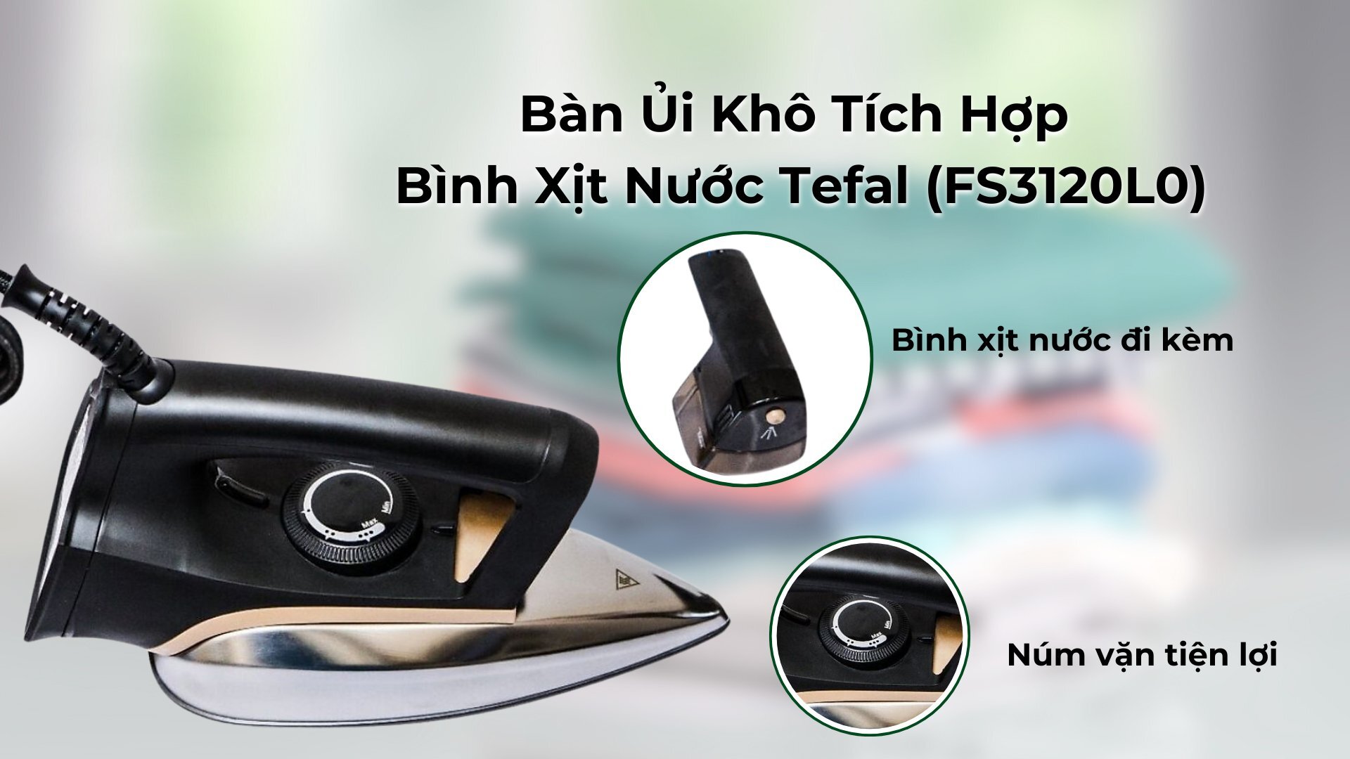 Bàn ủi khô Tefal FS3120L0 