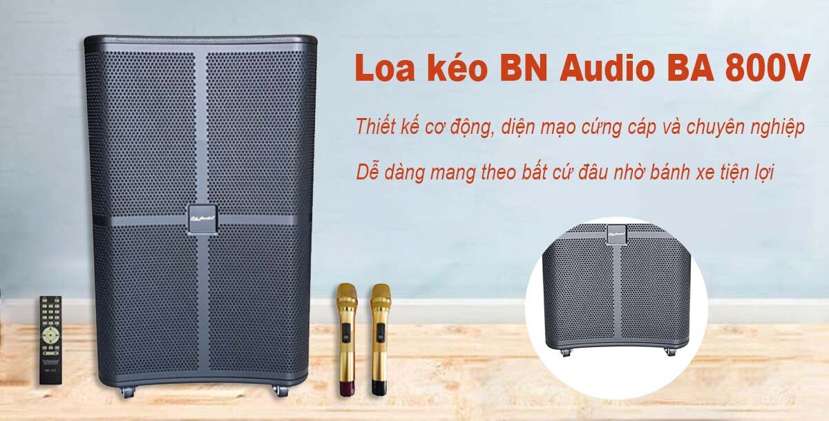 Loa kéo BN Audio BA 800V có diện mạo cứng cáp, cơ động