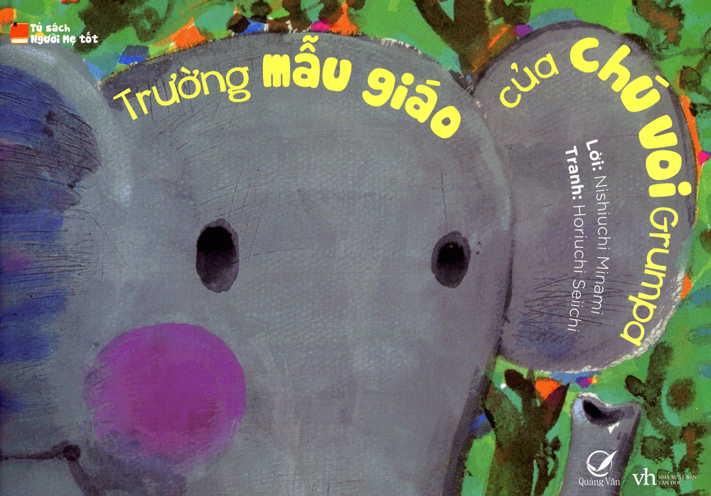  Trường mẫu giáo của chú voi Grumpa