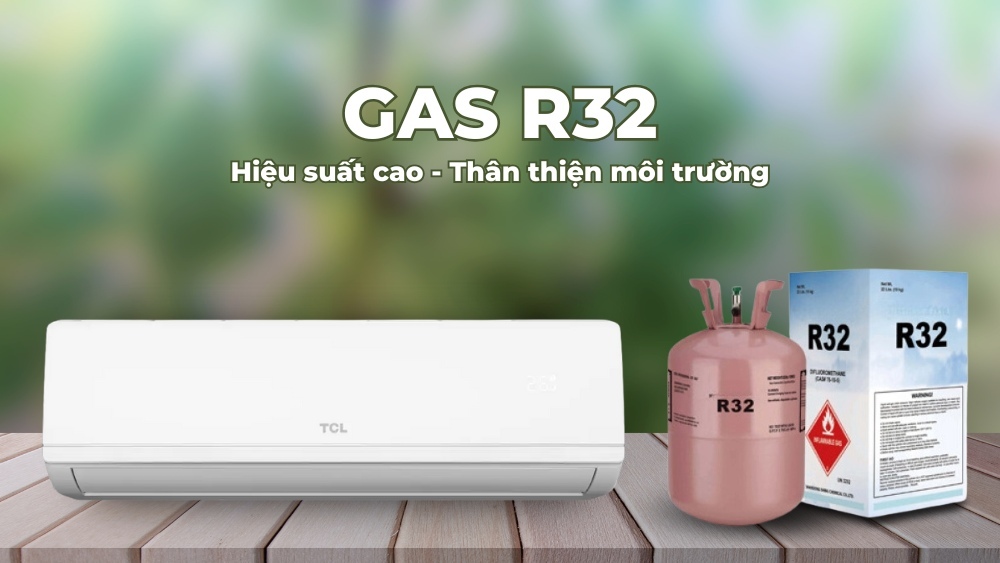 Điều hòa TCL Inverter 12000 BTU 1 chiều TAC-12CSD/XAB1 gas R-32 5 Máy Lạnh TCL 1.5 Hp TAC-12CSD/XAB1 sử dụng gas R32