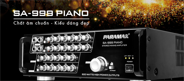 Ampli karaoke Paramax SA-999 PIANO (2018)