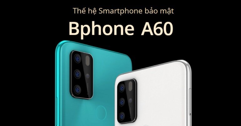 Điện thoạ Bphone A60 - 6GB/ 128GB