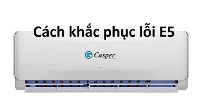 bảng mã lỗi điều hòa Casper