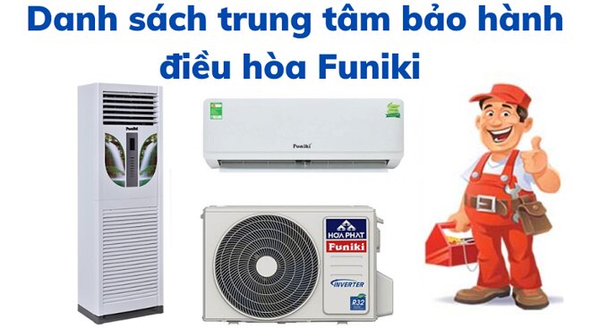 Bảo hành điều hoà Funiki