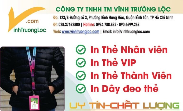 Vĩnh Trường Lộc địa chỉ in thẻ nhựa, làm thẻ nhân viên và dây đeo uy tín