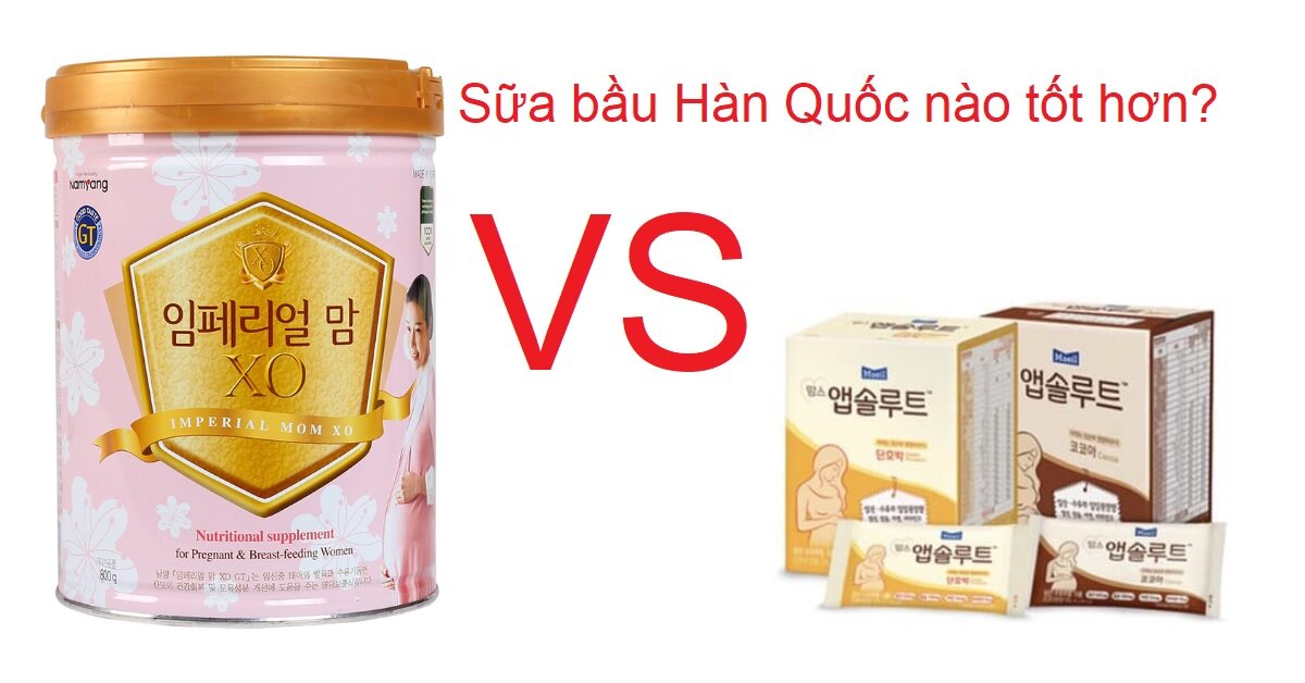 Chọn mua sữa bầu Hàn Quốc tốt nhất nên chọn sữa XO hay Maeil Absolute Mom?