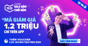 12 Bí Kíp Mua Sắm Lazada 12.12 giúp bạn rinh hàng XỊN giá HỜI