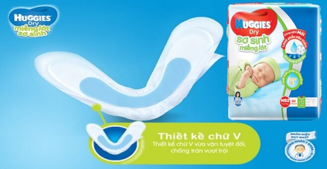 Miếng lót sơ sinh Huggies thiết kế chữ V độc đáo giúp chống tràn nước vô cùng hiệu quả