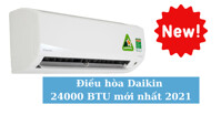 3 mẫu điều hòa Daikin 24000 BTU mới nhất 2021