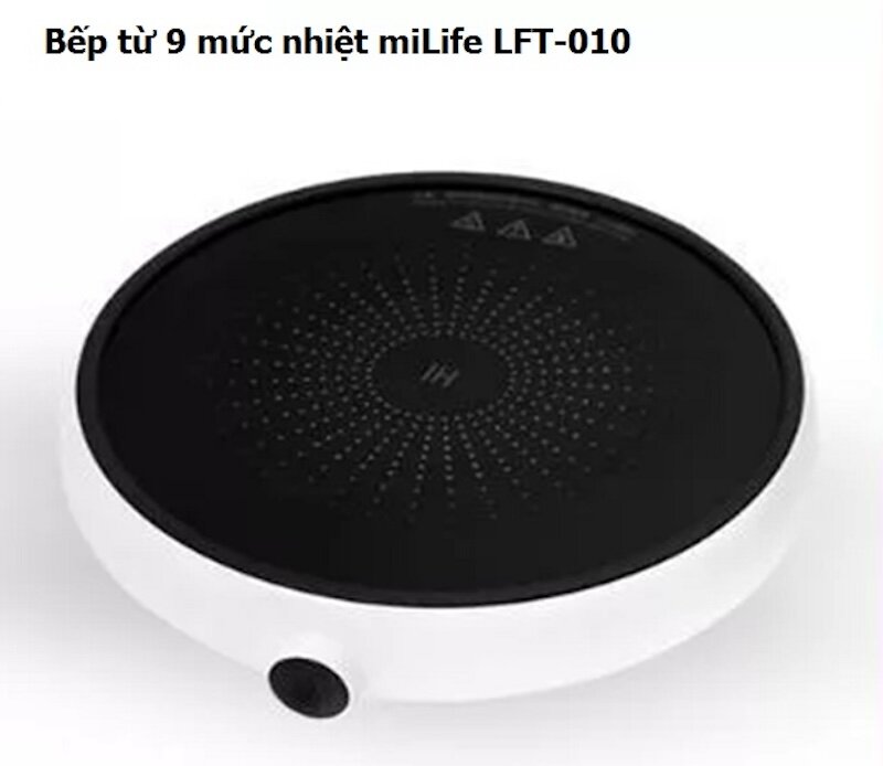 Bếp từ đơn Xiaomi miLife LFT010 tính năng thông minh, thiết kế hiện đại