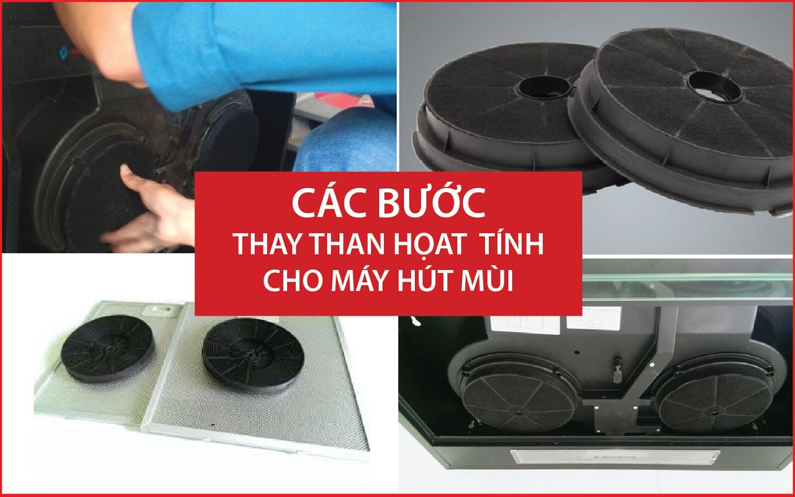 5 bước thay than hoạt tính máy hút mùi giúp tăng thời gian sử dụng