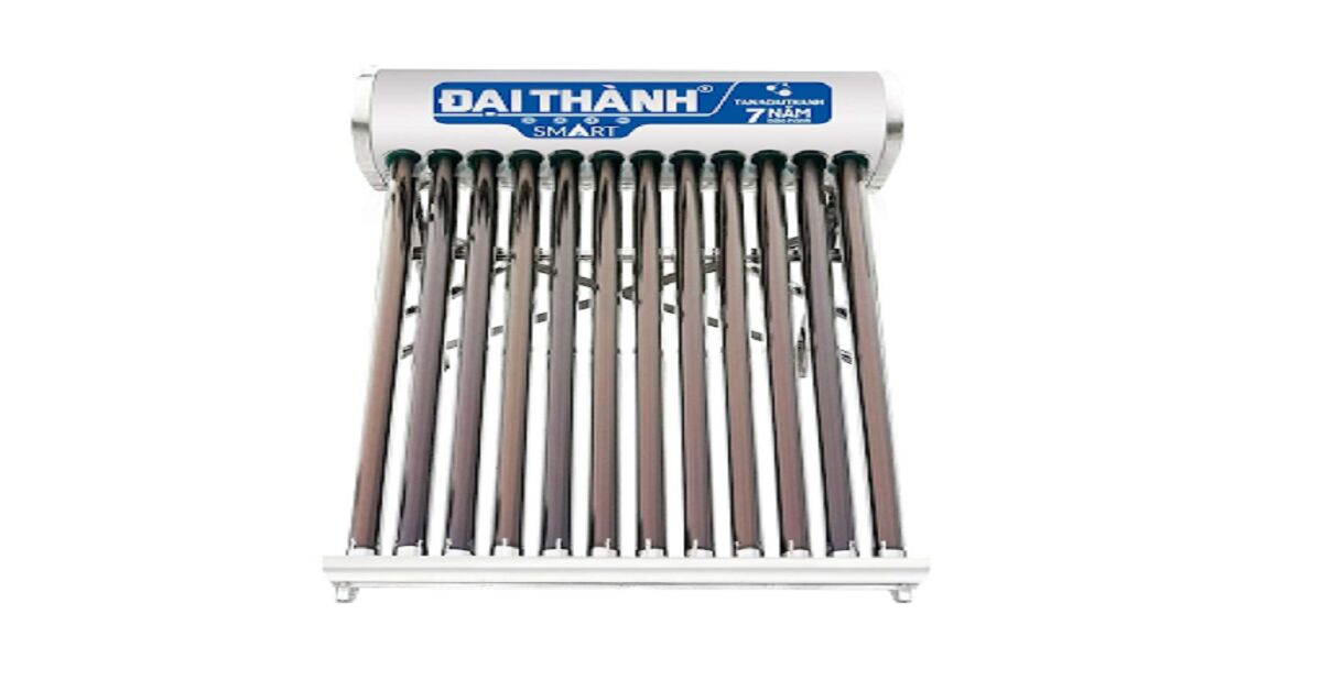 5 lí do khiến máy nước nóng năng lượng mặt trời Đại Thành Core 130L (58-12) giá 6 triệu đáng sắm