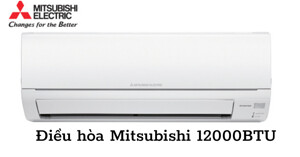 5 mẫu điều hòa Mitsubishi 12000 BTU đáng mua 2021