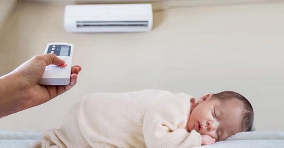 6 lưu ý “sống còn” khi sử dụng điều hòa cho trẻ sơ sinh