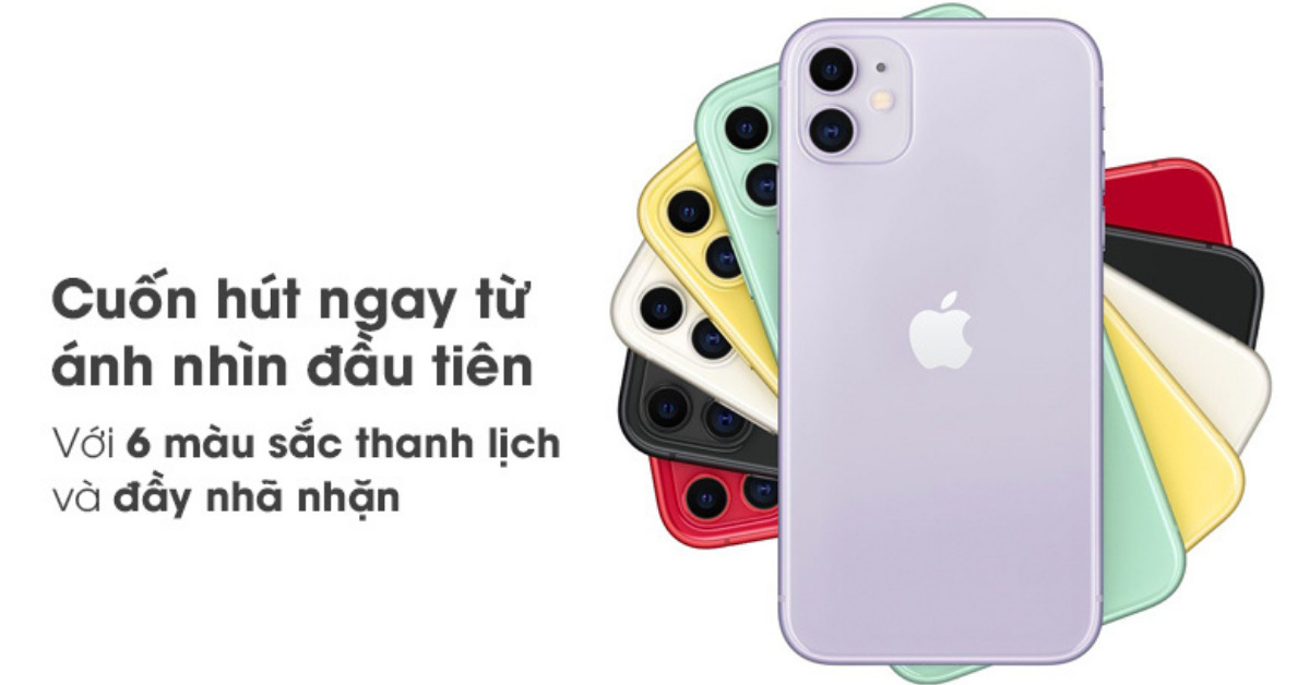 6 phiên bản màu iPhone 11: Nên chọn bản nào năm 2022?