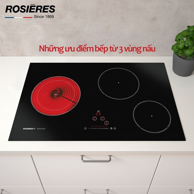 Bếp từ âm 3 vùng nấu Rosieres có thiết kế hiện đại
