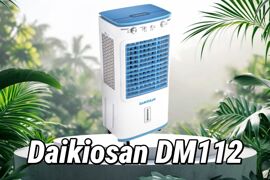 7 đặc điểm nổi bật thu hút người dùng của quạt điều hòa Daikiosan DM112