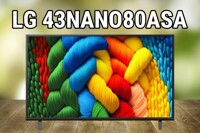 Ấn tượng với trải nghiệm “mãn nhãn, mãn nhĩ” trên tivi LG 43NANO80ASA