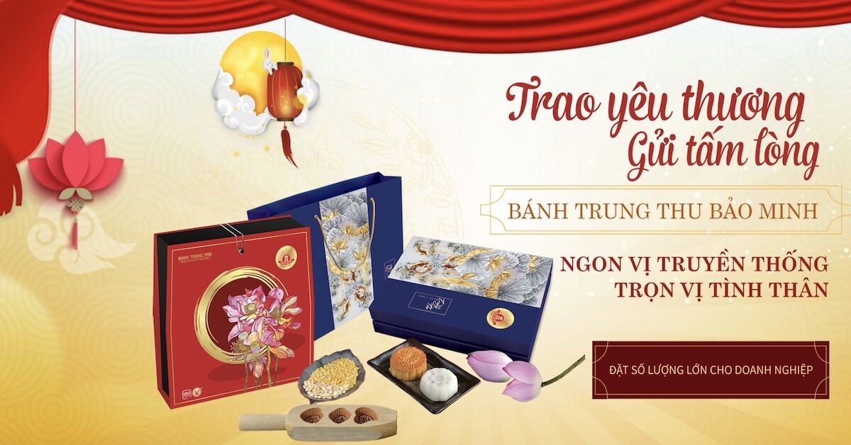 Bánh Trung thu Bảo Minh: Món quà ý nghĩa cho ngày Tết Đoàn Viên