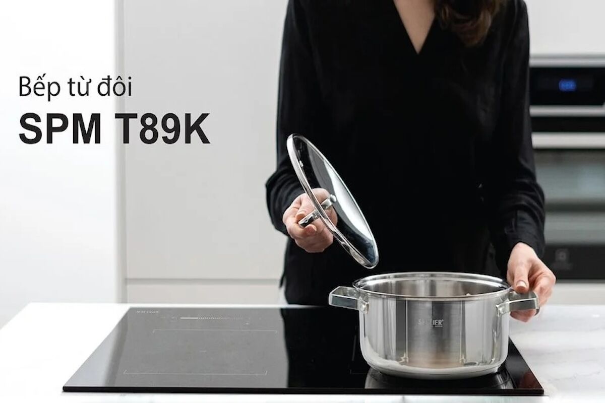 Bếp từ đôi Spelier SPM-T89K sự lựa chọn hoàn hảo cho gia đình bạn