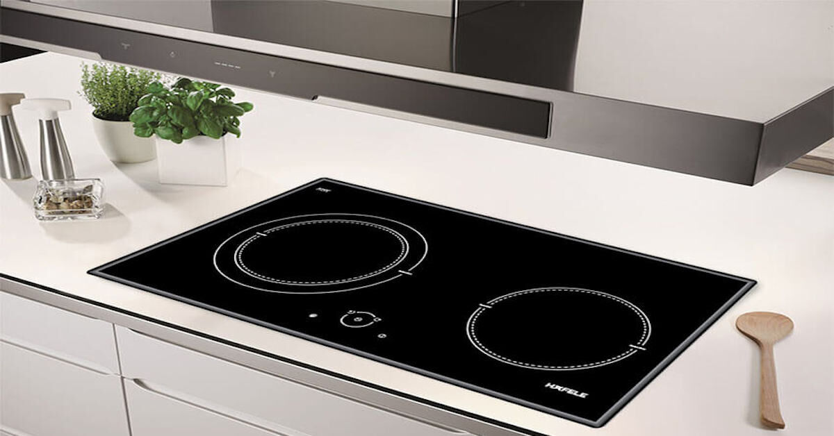 Bếp từ Hafele dùng tốt không? 3 ưu điểm đặc trưng của bếp từ Hafele