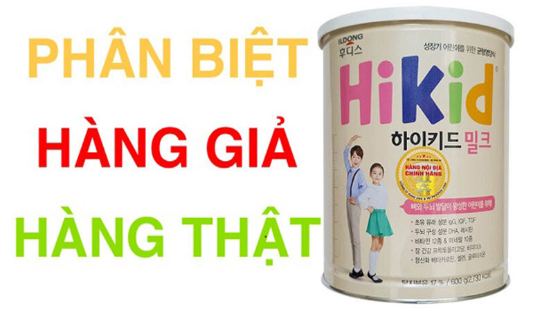 Hướng dẫn phân biệt sữa Hikid thật và giả