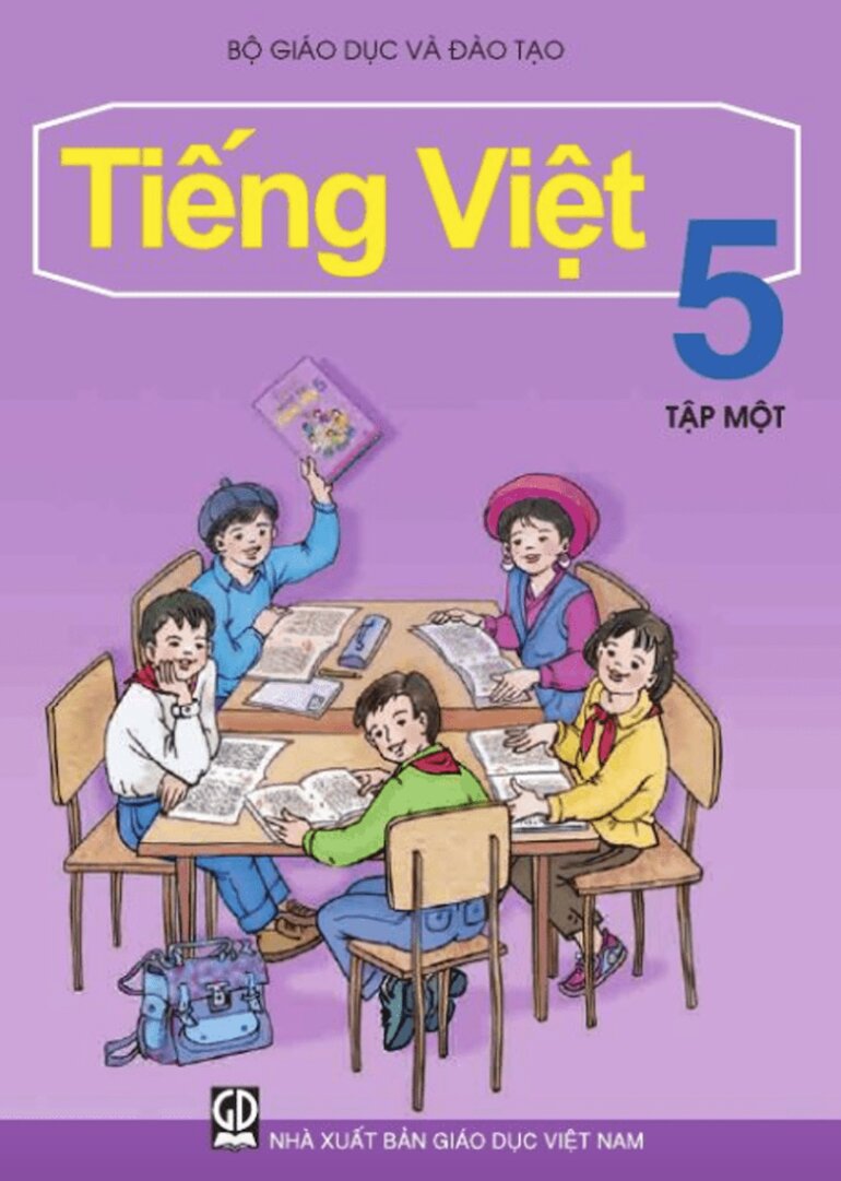 Sách giáo khoa tiếng việt lớp 5 giúp học sinh hoàn thiện kỹ năng cần thiết