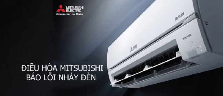 điều hòa Mitsubishi Electric báo lỗi nháy đèn