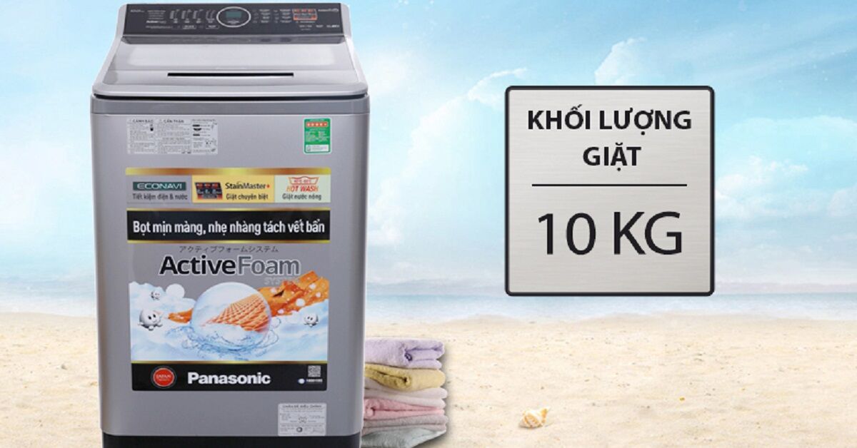 Chọn máy giặt Panasonic 10kg loại nào tốt giá bao nhiêu?