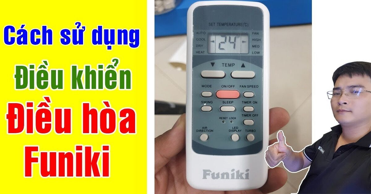 Chuyên gia hướng dẫn cách sử dụng điều khiển điều hòa Funiki 2 chiều