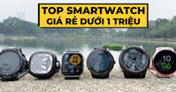 Có 1 triệu thì nên mua đồng hồ thông minh nào tốt?