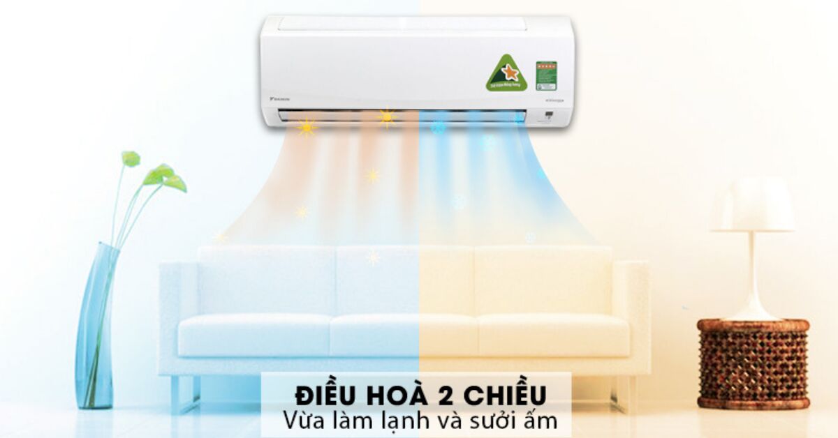 Có nên bỏ ra số tiền hơn 10 triệu đồng để mua điều hòa Daikin 2 chiều?