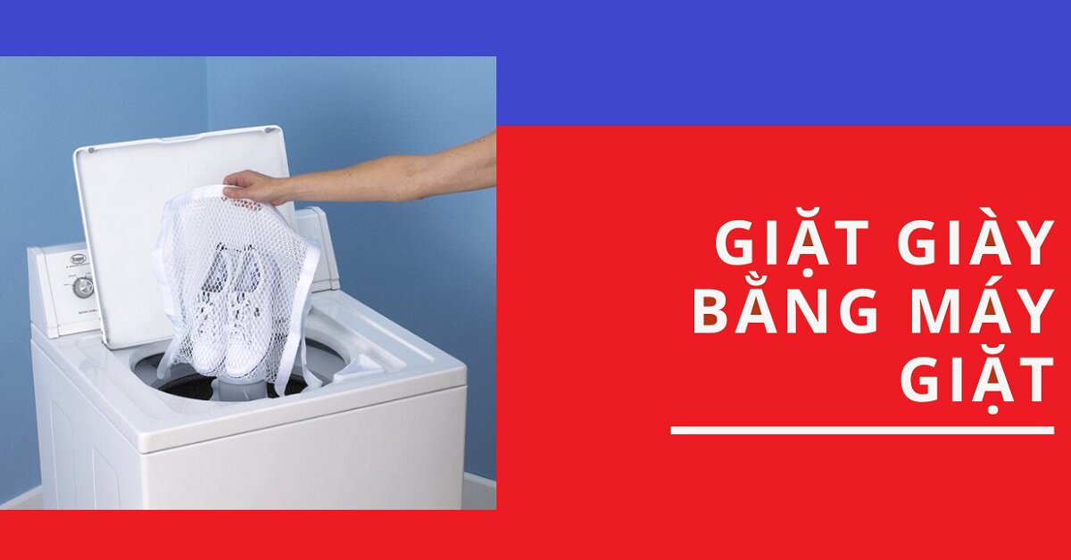 Có nên giặt giày bằng máy giặt không, cần lưu ý gì?