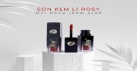 Có nên sử dụng son kem Rosy không?
