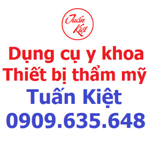 Cửa hàng dụng cụ y khoa thẩm mỹ Tuấn Kiệt uy tín, chất lượng, giá cạnh tranh