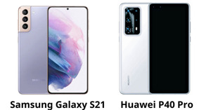 Cùng tầm giá 15 triệu nên mua Huawei P40 Pro hay Samsung Galaxy S21?