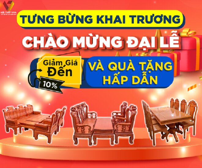 Nội thất Viva khai trương tưng bừng – Mừng đại lễ 30/4 – 1/5: giảm giá 10% tất cả các sản phẩm