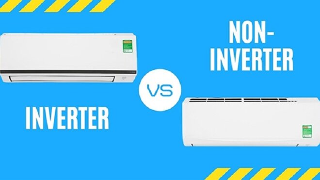 Điều hòa Inverter và điều hòa Non – inverter khác nhau thế nào