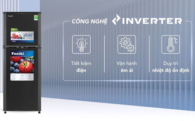 Công nghệ Inverter được tích hợp trên tủ lạnh Funiki 209 lít HR T8209TDG