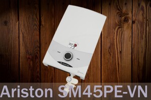 Đánh giá bình nóng lạnh trực tiếp Ariston SM45PE-VN