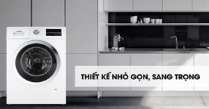 Đánh giá chất lượng 3 dòng máy giặt Bosch 8kg được yêu thích