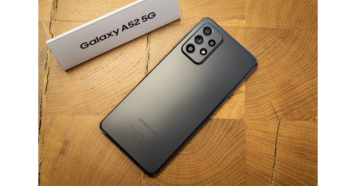 Đánh giá chi tiết điện thoại Samsung Galaxy A52 5G mới trình làng