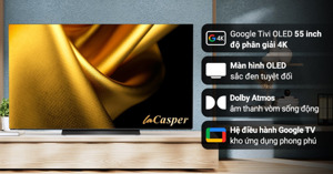 Đánh giá chi tiết tivi OLED La-Casper 55 inch 55CGS810