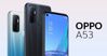Đánh giá điện thoại OPPO A53: Có nên mua không?