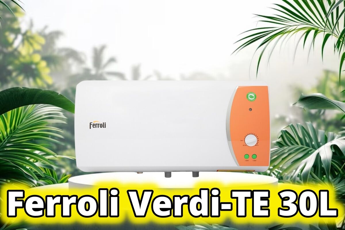 Đánh giá Ferroli Verdi 30 TE – Ưu nhược điểm người dùng nên cân nhắc
