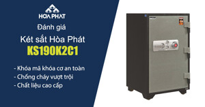 Đánh giá két sắt Hòa Phát KS190K2C1 hiện đại an toàn cao