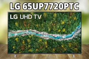 Đánh giá LG 65UP7720PTC – Hiệu suất SDR cực tốt, chức năng rất phong phú