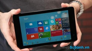 Đánh giá máy tính bảng Dell Venue 8 Pro: Intel Atom Z3740, Ram 2 GB giá 7 triệu đồng