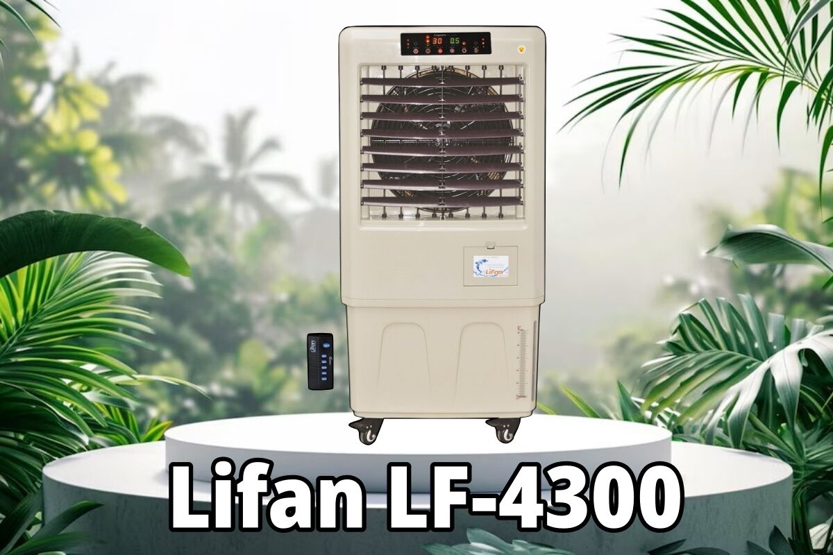 Đánh giá quạt hơi nước Lifan LF-4300 – Lọc sạch không khí, tự động ngắt bơm